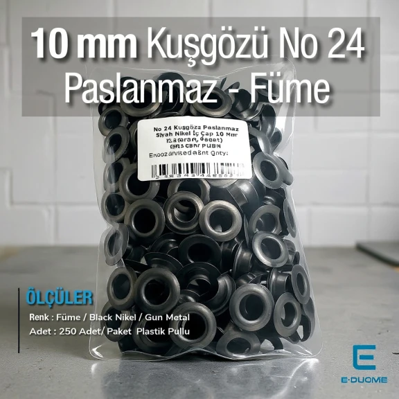 No 24 Kuşgözü Füme - Siyah Nikel Paslanmaz Çelik İç Çap 10 mm (250 Ad/Paket) ER0024PPKBN