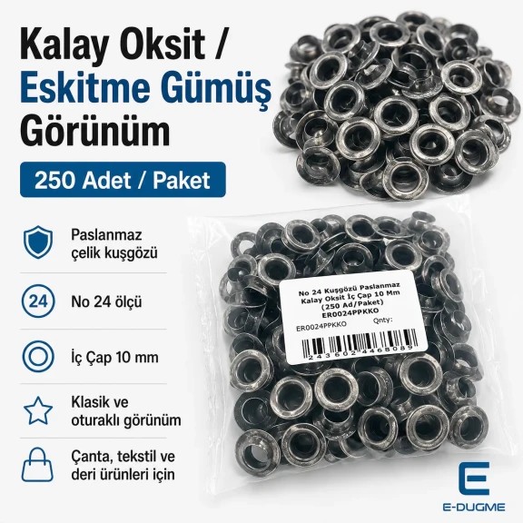 No 24 Kuşgözü Eskitme Gümüş Paslanmaz 10 mm İç Çap 250 Adet/Paket, Dış Giyimde ve Çanta Üretiminde Kullanım için Uygun