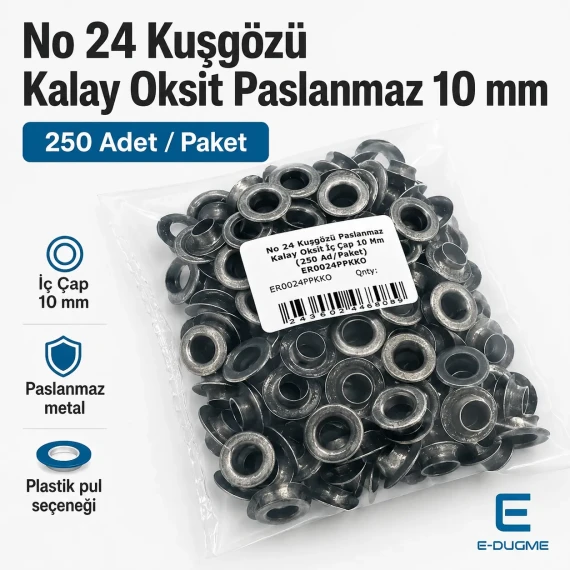No 24 Kuşgözü Eskitme Gümüş Paslanmaz İç Çap 10 mm 250 Adet/Paket ER0024PPKKO