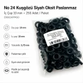 No 24 Kuşgözü Siyah Oksit Paslanmaz Çelik İç Çap 10 mm 250 Adet/Paket ER0024PPKSO