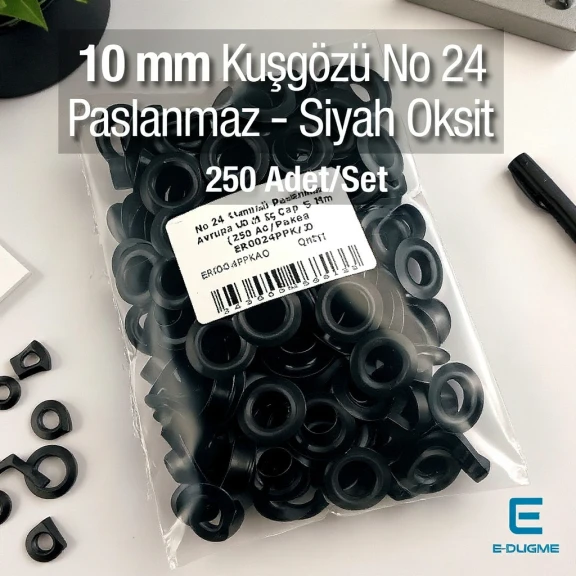 No 24 Kuşgözü Siyah Oksit Paslanmaz Çelik İç Çap 10 mm (250 Ad/Paket) ER0024PPKSO