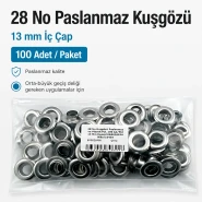 28 No Paslanmaz Kuşgözü 13 mm İç Çap 100 Adet/Paket ER0028PPK
