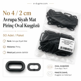 No 4 / 2 cm Avrupa Siyah Mat Pirinç Oval Kuşgözü 50 Adet EROV0020PRPKAO