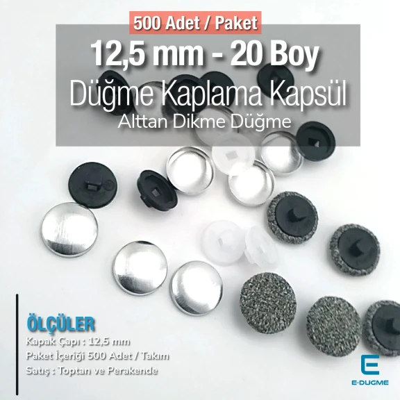 20 Boy - 12,5 mm Kumaş Kaplama Düğme Alttan Dikme 500 Ad/Pkt – KAP0020