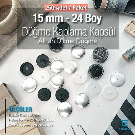 24 Boy - 15 mm Kumaş Kaplama Düğme Alttan Dikme 250 Ad/Pkt – KAP0024