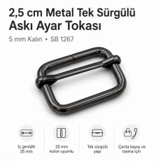 2,5 cm Metal Askı Ayar Tokası Tek Sürgülü 5 mm Kalın SB 1267