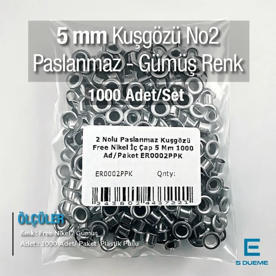 2 Nolu Paslanmaz Kuşgözü Gümüş Renk İç Çap 5 mm 1000 Ad/Paket ER0002PPK
