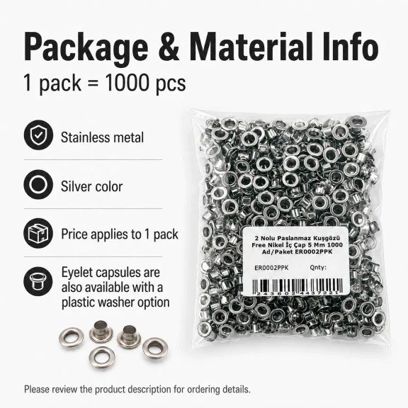 2 Nolu Paslanmaz Kuşgözü Gümüş Renk İç Çap 5 mm 1000 Adet/Paket ER0002PPK - Tekstil, çanta ve ayakkabı projeleri için ideal