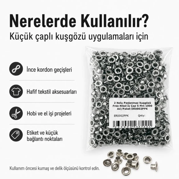 2 Nolu Paslanmaz Kuşgözü Gümüş Renk İç Çap 5 mm 1000 Adet/Paket ER0002PPK - Tekstil, çanta ve ayakkabı projeleri için ideal