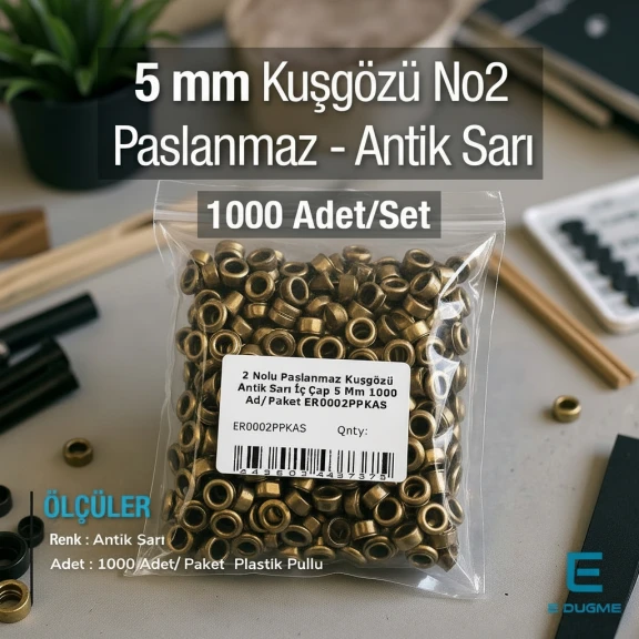 2 Nolu Paslanmaz Kuşgözü Antik Sarı İç Çap 5 mm 1000 Ad/Paket ER0002PPKAS