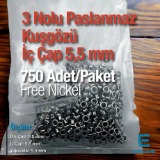 3 Nolu Paslanmaz Kuşgözü İç Çap 5,5 mm 1000 Ad/Paket ER0003PPK