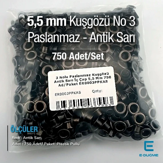 3 Nolu Kuşgözü Paslanmaz Antik Sarı İç Çap 5,5 mm 750 Ad/Paket ER0003PPKAS