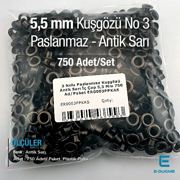 3 Nolu Kuşgözü Paslanmaz Antik Sarı İç Çap 5,5 mm 750 Ad/Paket ER0003PPKAS
