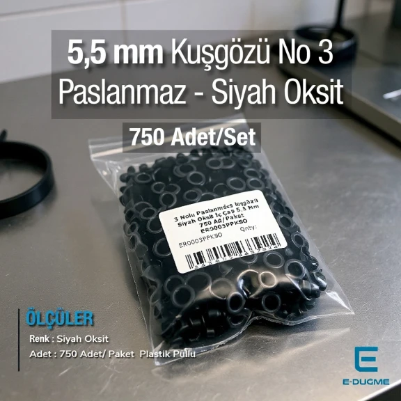 3 No Kuşgözü Paslanmaz Siyah Oksit İç Çap 5,5 mm 750 Ad/Paket ER0003PPKSO