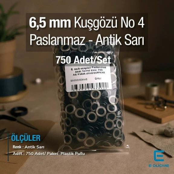 4 No Kuşgözü Antik Sarı Paslanmaz 6,6 mm 750 Ad/Paket ER0004PPKAS