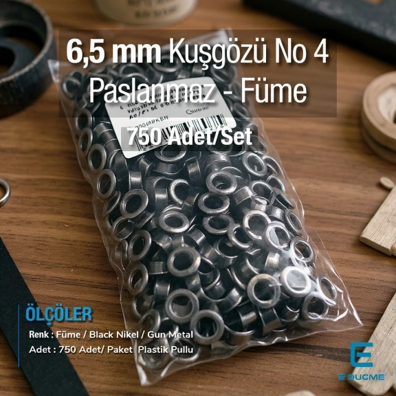 4 No Kuşgözü Füme Paslanmaz 6,5 mm 750 Ad/Paket ER0004PPKBN