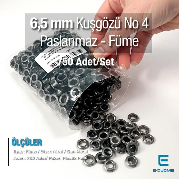 4 No Kuşgözü Füme Paslanmaz 6,5 mm 750 Ad/Paket ER0004PPKBN