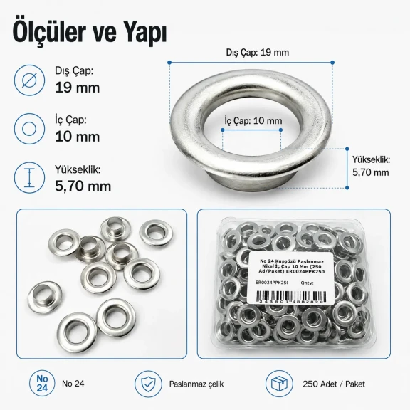 No 24 Kuşgözü Gümüş Nikel Paslanmaz Çelik İç Çap 10 mm 250 Adet/Paket ER0024PPK, tekstil ve çanta projeleri için ideal çözüm