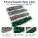 9,5 mm Kapaklı Bebe Çıtçıt Koyu Yeşil Boyalı Paslanmaz 250 Ad/Paket C0095KPPKKYSL