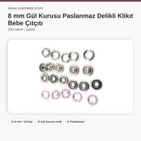 8 mm Gül Kurusu Renk Delikli Klikıt Bebe Çıtçıtı Paslanmaz 250 Adet/Paket ERBCLK0008GK