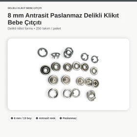 8 mm Antrasit Renk Delikli Klikıt Bebe Çıtçıtı Paslanmaz 250 Adet/Paket ERBCLK0008PANT