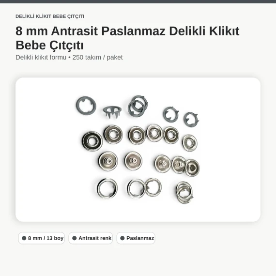 8 mm Antrasit Renk Delikli Klikıt Bebe Çıtçıtı Paslanmaz 250 Adet/Paket ERBCLK0008PANT