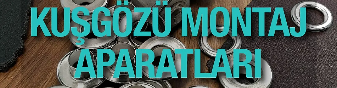 🎯 Kuşgözü Montaj Aparatları Nasıl Seçilir? Bilmeniz Gereken Her Şey!