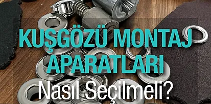🎯 Kuşgözü Montaj Aparatları Nasıl Seçilir? Bilmeniz Gereken Her Şey!