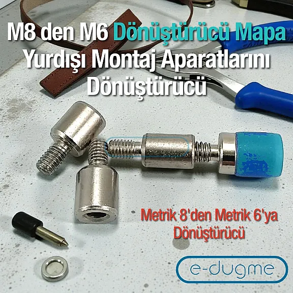 Dönüştürücü Mapa M8 den M6 ya - Yurtdışı Makinalarına Uygun Dönüştürücü KLP00M8M6
