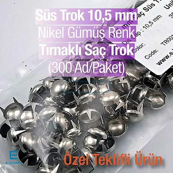 Süs Trok 10. 50 mm Nikel Gümüş Renk Tırnaklı Saç Trok (300 Ad/Paket) TR0010PK Süs Trok 10. 50 mm Nikel Gümüş Renk Tırnaklı Saç Trok (300 Ad/Paket) TR0010PK
