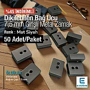 Bağucu Dikme - Küp Dikilebilen Bağucu 50 Adet/Pkaet Mat Siyah Giriş 7,5 mm x 3,5 mm PROMOART0034
