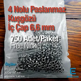 4 Nolu Kuşgözü Paslanmaz 6,6 mm 750 Ad/Paket ER0004PPK
