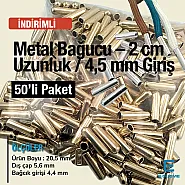 Metal Bağucu 2 cm Boy - 4,5 mm Girişli 50 Ad/Paket E 2092PROMO