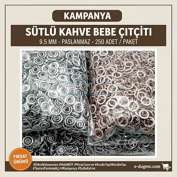 Bebe Çıtçıtı 9,5 mm Sütlü Kahve Renk Paslanmaz Delikli Klikıt Çıtçıt 250 Adet/Pk C0095DPPKMilkCoffe